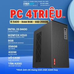Máy tính văn phòng 4 Triệu ( I5 9400 | 8GB | 256GB SSD )