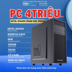 Máy tính văn phòng 4 Triệu ( Intel G5400  | 8GB | 256GB SSD)
