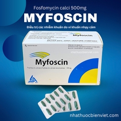 Myfoscin - Thuốc điều trị viêm, nhiễm khuẩn