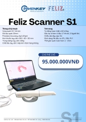 Máy quét nha khoa - Feliz Scanner S1