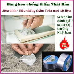 (Khổ To 10Cm) Băng Keo Siêu Dính Đa Năng, Keo Dán Chống Thấm,Chống Nhiệt Cho Tường, Trần Nhà, Ống Nước, Bể Nước..