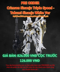 Đặt Trước Crimson Sinanju Triple Speed - Takumi Sinanju Ver - Dự kiến phát hành vào quý 4