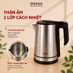 Ấm Đun Nước Siêu Tốc OSAKA KT-1820 Inox Mờ 304 – Dung Tích 1.8L, Công Suất 1500W, Lòng Inox 304