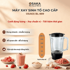 Máy Xay Sinh Tố Cao Cấp OSAKA BL-889 Dung Tích 1.5L -  Công Suất 600W - 2 Cối Đa Dụng