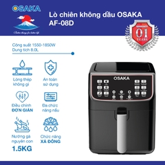 Lò chiên không dầu Osaka AF08D - Siêu to khổng lồ, nướng nguyên con gà 1.5 kg