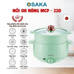 NỒI LẨU ĐIỆN "MAGIC POT" 12 TRONG 1 OSAKA MCP-220 ĐA NĂNG VÀ TIỆN DỤNG