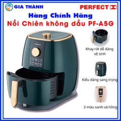 Nồi Chiên Không Dầu Perfect PF-A5G 5L 1500W - Chiên ko dầu tốt, bền, đẹp - Gia dụng Gia Thành