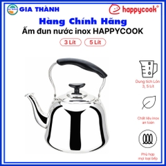 Ấm đun nước inox 3L, 5L, HAPPYCOOK Gia dụng Gia Thành