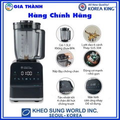 Máy xay sinh tố đa năng 1800W Korea King- Hàn Quốc, xay nhuyễn thực phẩm, vệ sinh dễ dàng - Bảo hành 12 tháng -Gia Thành