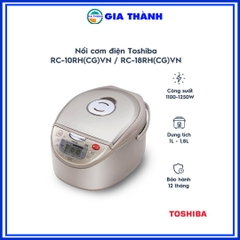 Nồi cơm điện Toshiba RC-10RH(CG)VN / RC-18RH(CG)VN