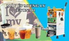 Máy ép ly Eton ET-D1 Gạt Tay 500ml-700ml