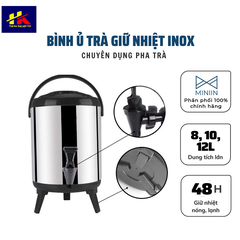 Bình Giữ Nhiệt  Ủ Trà Ủ Sửa 8lit-10lit-12lit