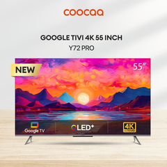 Google Tivi Coocaa QLED 55 Inch 55Y72 Pro