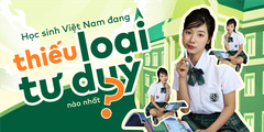 Học Sinh Việt Nam Đang Thiếu Loại Tư Duy Nào Nhất?