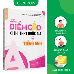 Sách - Bí quyết chinh phục điểm cao kì thi THPT Quốc gia môn Tiếng Anh