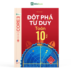 Sách - Đột phá tư duy Toán 10 - Dùng chung cho các bộ SGK