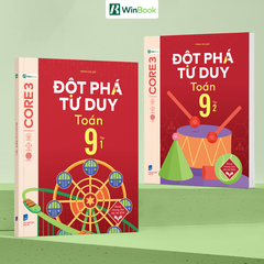 Combo Đột phá tư duy toán 9 (2 tập)