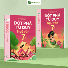 Bộ 2 Tập Sách Đột phá tư duy Ngữ văn 7 - Sách Ngữ văn 7 tự học, ôn tập chương trình SGK mới cho 2k14 | WinBook