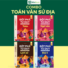 [COMBO TOÁN VĂN SỬ ĐỊA] Bộ 4 cuốn sách Đột phá tư duy kì thi tốt nghiệp THPT môn Toán, Văn, Sử, Địa