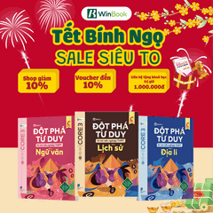 [COMBO ÔN TỐT NGHIỆP C00] Bộ 3 cuốn sách Đột phá tư duy kì thi tốt nghiệp THPT môn Văn, Sử, Địa - Ôn thi cấp tốc - Chính hãng WinBook