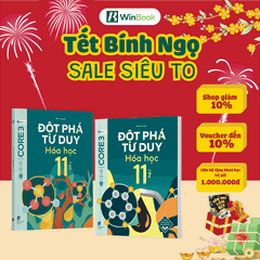 Bộ sách - Đột phá tư duy Hoá học 11 (2 tập) - Dùng chung cho các bộ SGK - Giúp con tự học tốt - Chính hãng WinBook