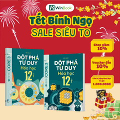 Sách - Đột phá tư duy Hoá học 12 - Dùng cho mọi bộ SGK - Tự học hiệu quả | WinBook - Sách ôn Tết