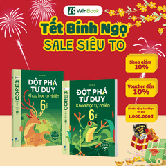 Sách - Đột phá tư duy Khoa học tự nhiên 6 - Dùng cho mọi bộ SGK - Tự học hiệu quả | WinBook - Sách ôn Tết