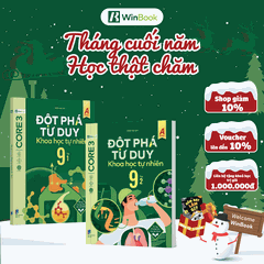 Bộ sách - Đột phá tư duy Khoa học tự nhiên 9 (2 tập) - Dùng chung cho các bộ SGK - Giúp con tự học tốt - Chính hãng WinBook