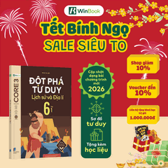 Sách - Đột phá tư duy Lịch sử và Địa lí 6 - Dùng cho mọi bộ SGK - Tự học hiệu quả | WinBook