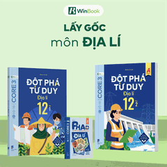 [COMBO] Bộ 3 cuốn P.H.A.O Địa Lí Ôn luyện thi tốt nghiệp THPT, ĐGNL và Đột phá tư duy Địa Lí 12 (2 tập)