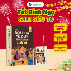 [COMBO] Bộ 2 cuốn sách P.H.A.O Lịch sử Ôn thi TNTHPT, ĐGNL; Đột phá tư duy kì thi TNTHPT môn Lịch sử - Chính hãng WinBook - Sách ôn Tết