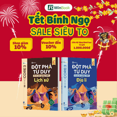 [COMBO] Bộ 2 cuốn sách Đột phá tư duy kì thi tốt nghiệp THPT môn Sử, Địa - Ôn thi cấp tốc - Chính hãng WinBook