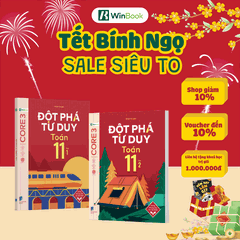 Sách - Đột phá tư duy Toán 11 - Dùng cho mọi bộ SGK - Tự học hiệu quả | WinBook