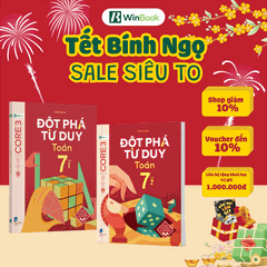 Sách - Đột phá tư duy Toán 7 - Dùng cho mọi bộ SGK - Tự học hiệu quả | WinBook