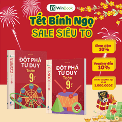Sách - Đột phá tư duy Toán 9 - Dùng cho mọi bộ SGK - Tự học hiệu quả | WinBook - Sách ôn Tết