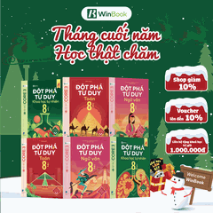 [COMBO TOÁN KHTN 8] Bộ 4 cuốn sách Đột phá tư duy Toán 8 (2 tập), Văn 8 (2 tập), KHTN 8 (2 tập) - Giúp con tự học - Chính hãng WinBook