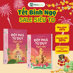 Combo Đột phá tư duy Ngữ văn 6 (2 tập) - Dùng cho mọi bộ SGK (Ngữ liệu Cánh Diều) - Tự học hiệu quả | WinBook