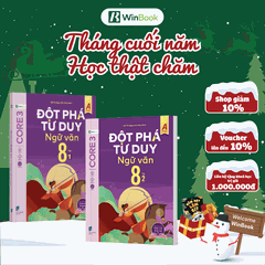 Sách - Đột phá tư duy Ngữ văn 8 - Dùng cho mọi bộ SGK (Ngữ liệu Chân trời sáng tạo) - Tự học hiệu quả | WinBook