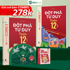 [COMBO] Bộ 3 cuốn P.H.A.O Toán Ôn luyện thi tốt nghiệp THPT, ĐGNL và Đột phá tư duy Toán 12 (2 tập)