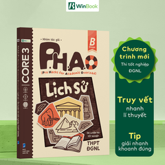 Sách P.H.A.O Lịch sử Ôn luyện thi tốt nghiệp THPT, ĐGNL
