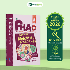 Sách P.H.A.O Giáo dục Kinh tế và Pháp luật Ôn luyện thi tốt nghiệp THPT, ĐGNL | WinBook