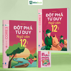 [COMBO] Bộ 3 cuốn P.H.A.O Ngữ văn Ôn luyện thi tốt nghiệp THPT, ĐGNL và Đột phá tư duy Ngữ văn 12 (2 tập)