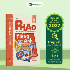 Sách tham khảo Anh Lớp 12 - Sách P.H.A.O Ôn luyện thi tốt nghiệp THPT, ĐGNL môn Tiếng Anh - Vững lí thuyết THPT 2027 | WinBook