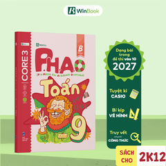 Sách ôn lí thuyết cho 2k12 - P.H.A.O (Pro Hacks for Academic Overload) Toán 9 - Xuất phát sớm vào 10 | WinBook