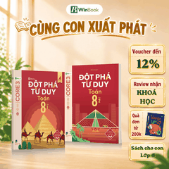 Sách Đột phá tư duy Toán 8 - Sách Toán 8 tự học, ôn tập chương trình SGK mới cho 2k13 | WinBook