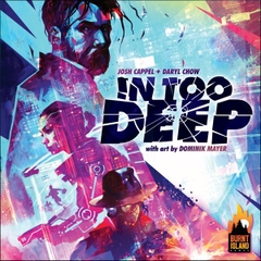In Too Deep - Board Game Hack Não