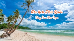 Tour du lịch Phú Quốc: Nồng Nàn Đảo Ngọc 3N2Đ