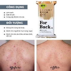 Xà Phòng trị mụn lưng For Back Nhật Bản 135g
