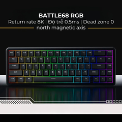 BÀN PHÍM CƠ GAMING HE BATTLE68 | Rapid Trigger | 1000hz | 8000hz