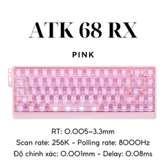 ATK 68 RX ESPORTS| Bàn Phím Phím Từ Tính Chuyên Game 8K Hz, Độ Trễ 0.08ms, Scan Rate 256K, Accuracy 0.001mm, RGB 16.8 Triệu Màu